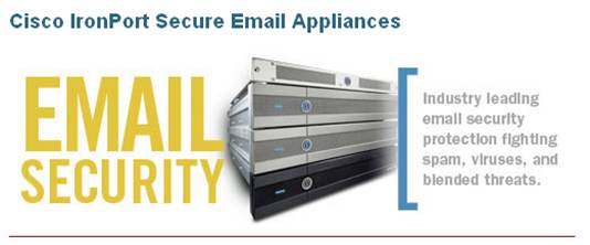 Ironport bảo mật hệ thống mail tốt hơn